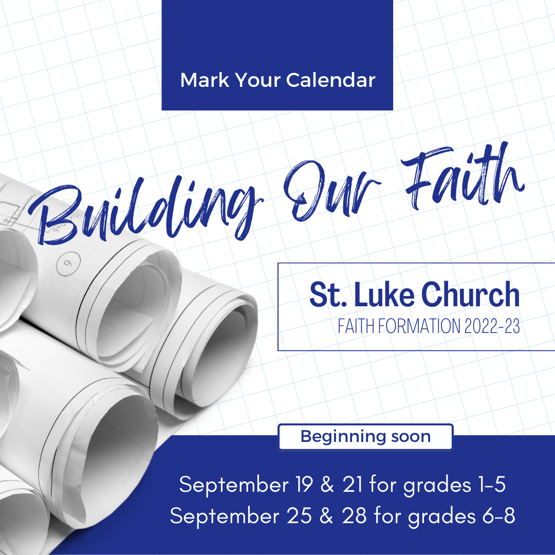 The St Luke Faith... - St Luke Catholic Church Mint Hill | Facebook