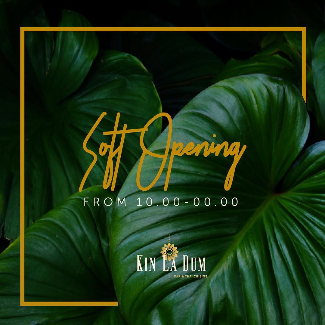 Kin La Dum - Hello, world! Kin La Dum officially opens... | Facebook