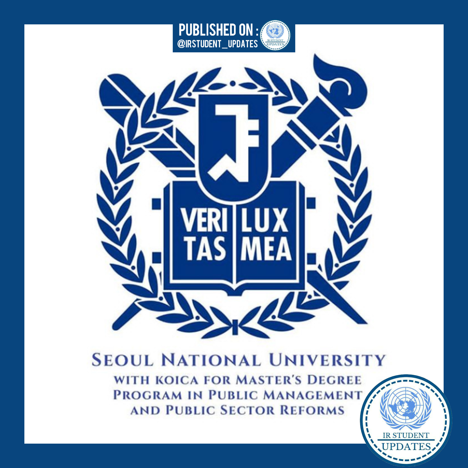 IR Student Updates - [FULLY FUNDED ~ 2020 KOICA-SNU GSPA Master's ...