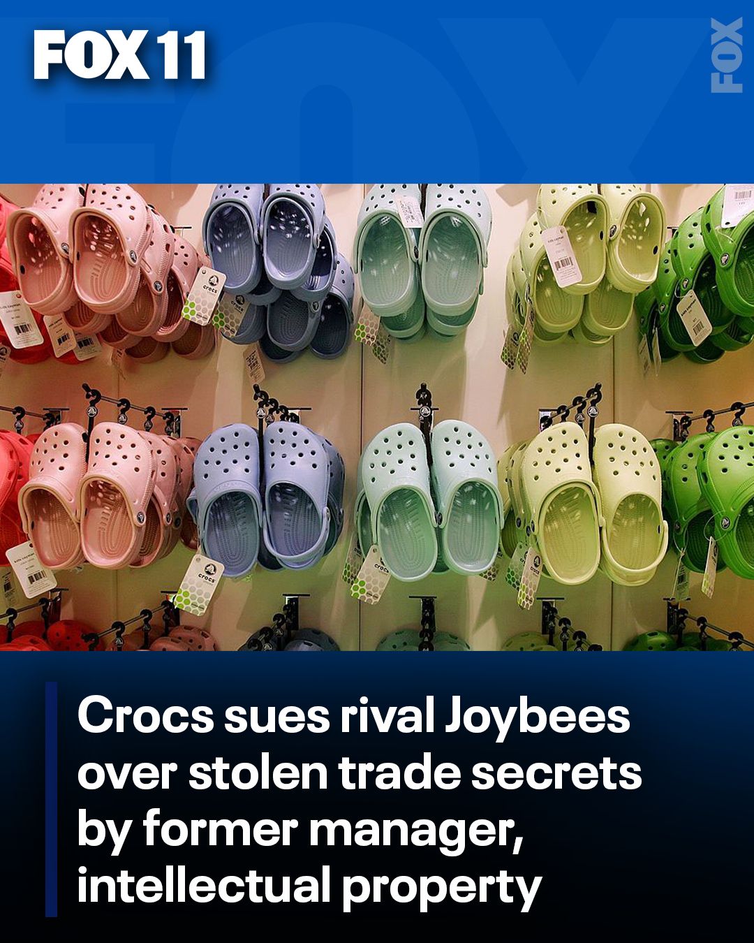 In the new lawsuit, Crocs allege... - Fox 11 Los Angeles