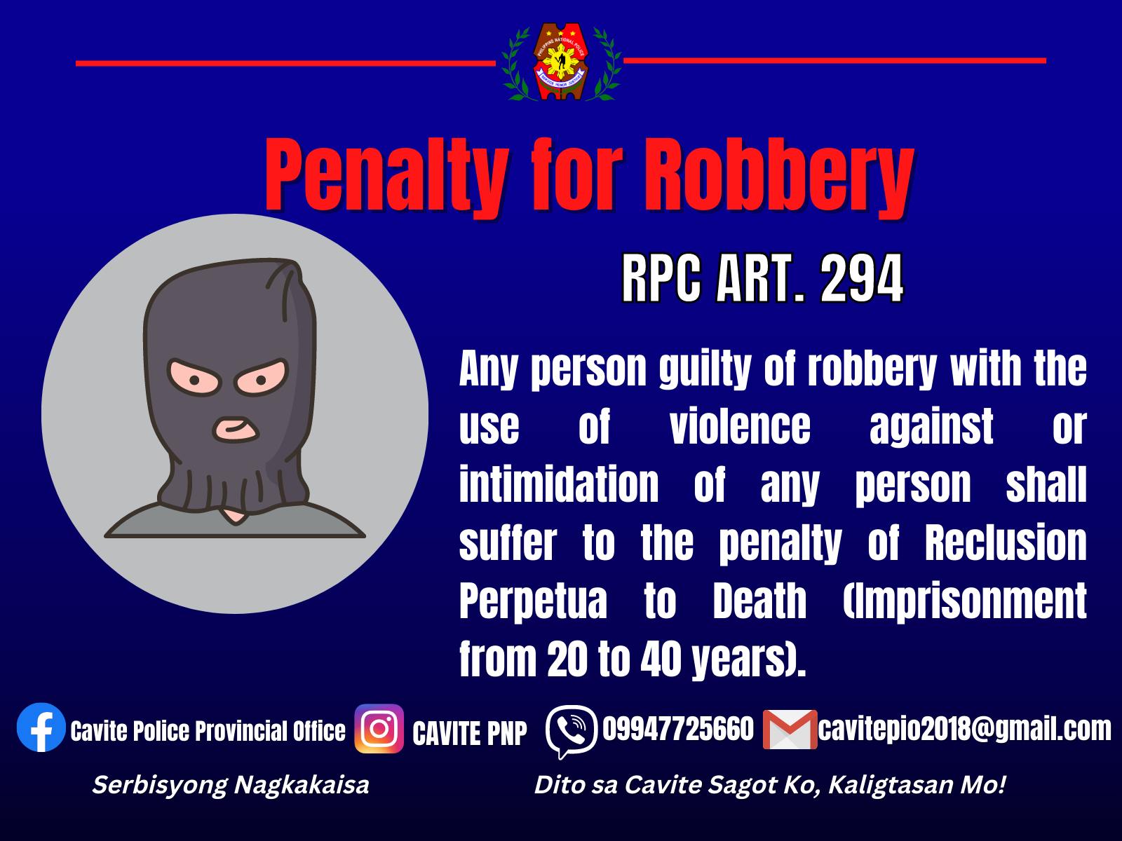 Penalty for Robbery... - Cavite Police Provincial Office