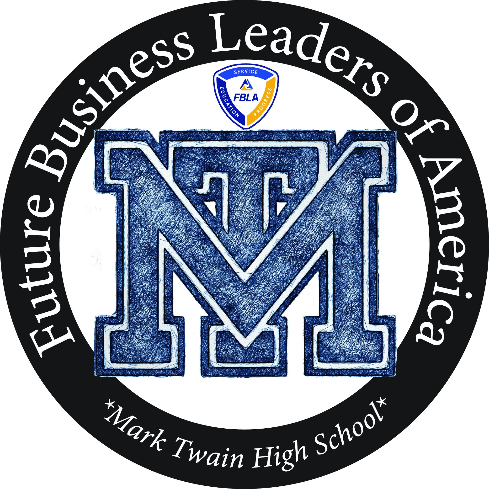 Mark Twain High School FBLA... - Mark Twain High School FBLA