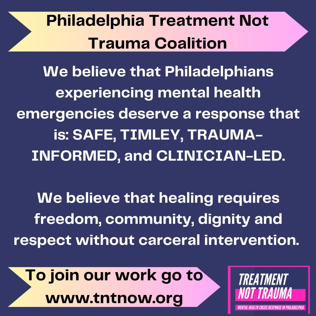 Philadelphia Treatment Not Trauma Coalition | Philadelphia PA