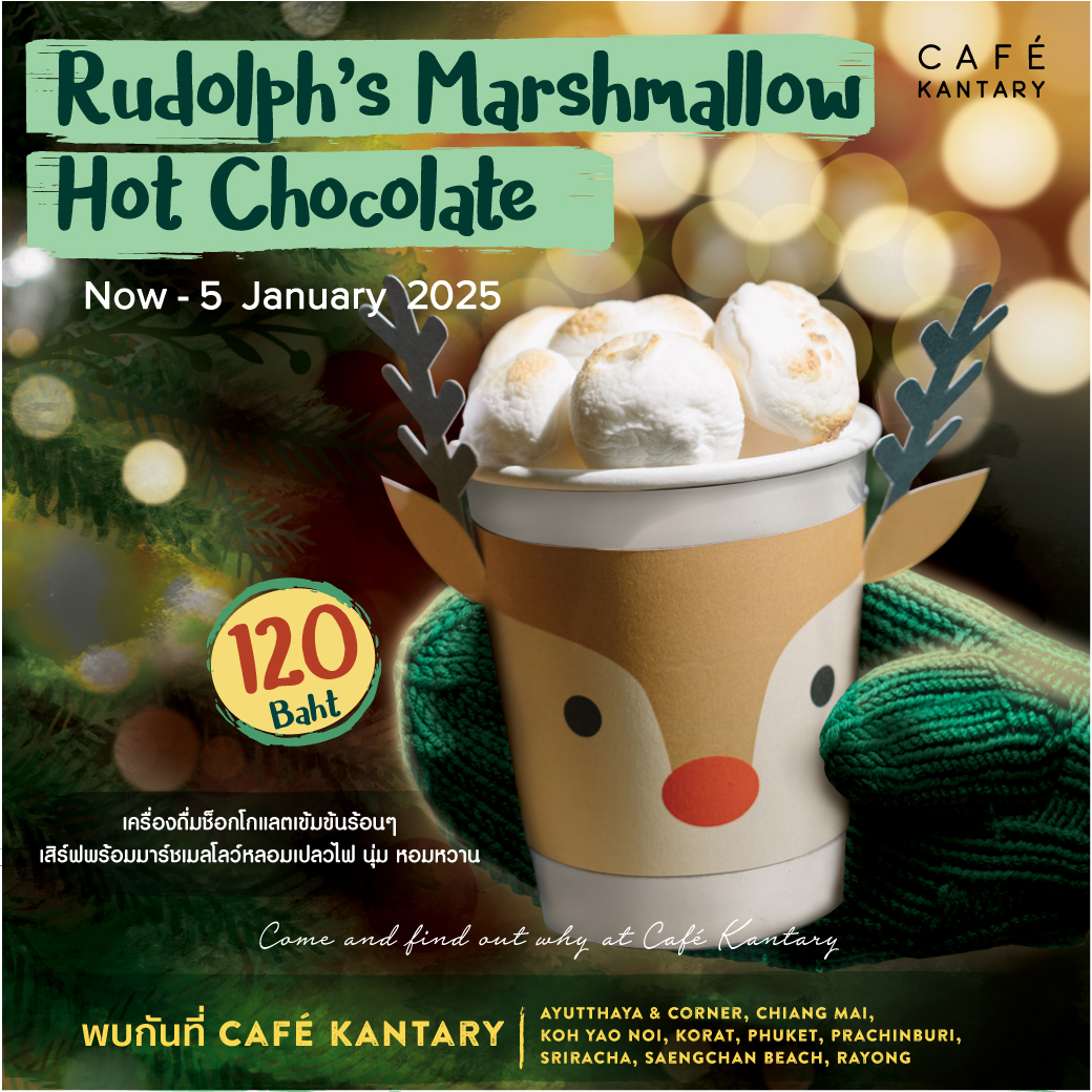 Rudolph’s Marshmallow Hot... - Classic Kameo Ayutthaya