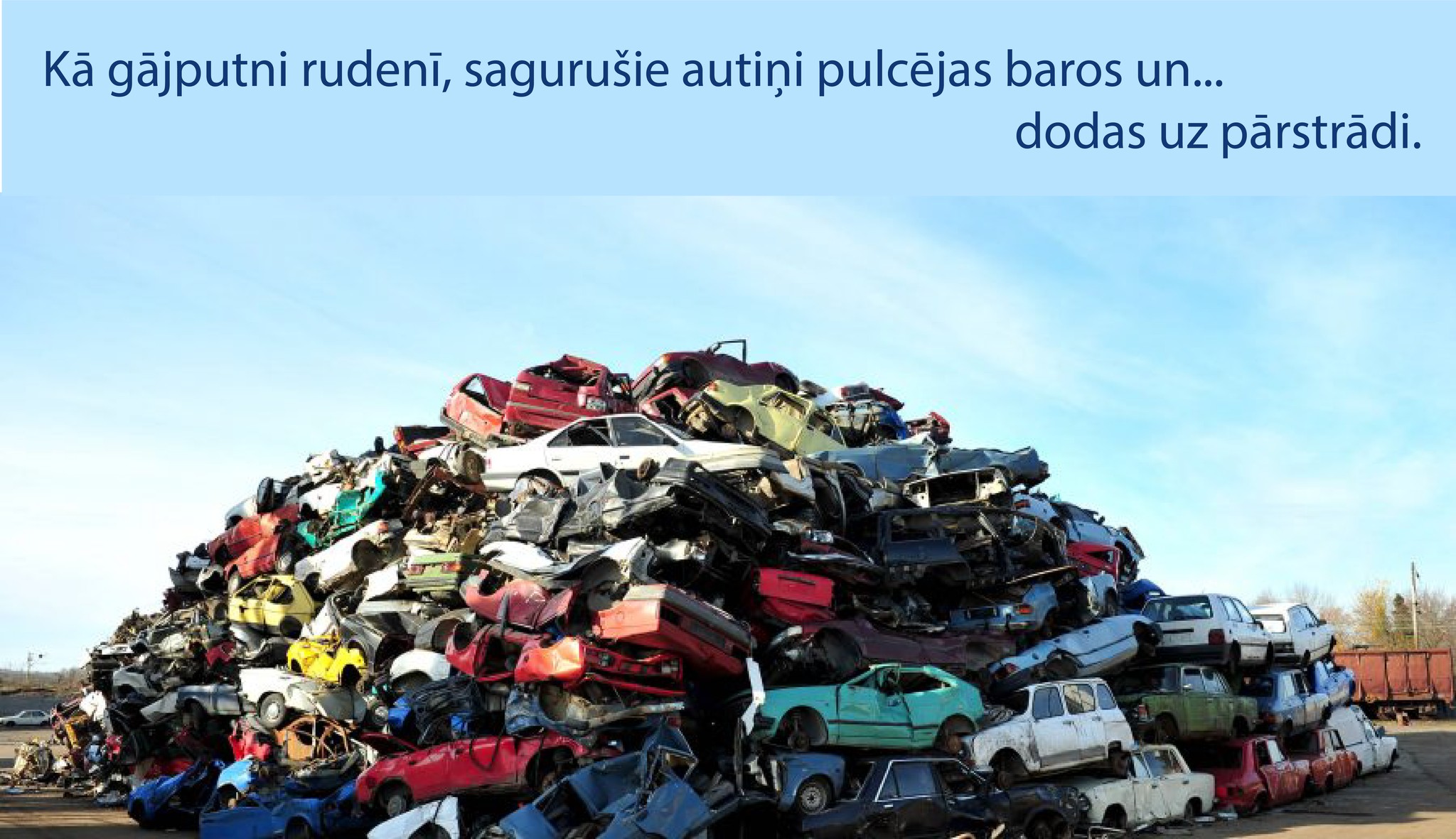 Auto pārstrāde, SIA