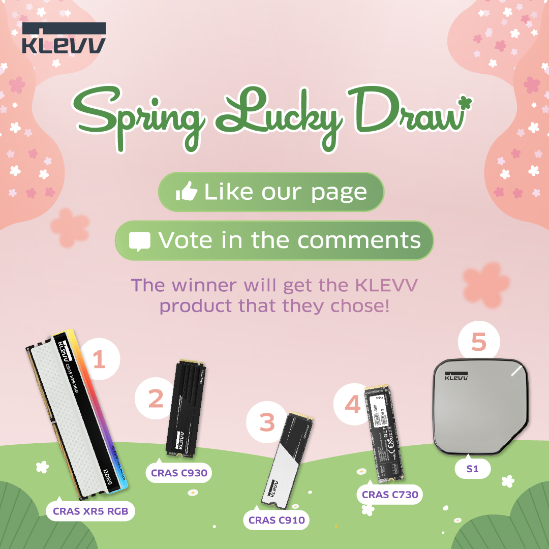 KLEVV - 🌸 Spring Lucky Draw!! 🌸 What’s YOUR favorite 🅺🅻🅴🆅🆅... | Facebook