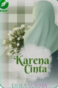PROMO NOVEL OFFLINE DAN ONLINE | Judul : Karena Cinta | Facebook