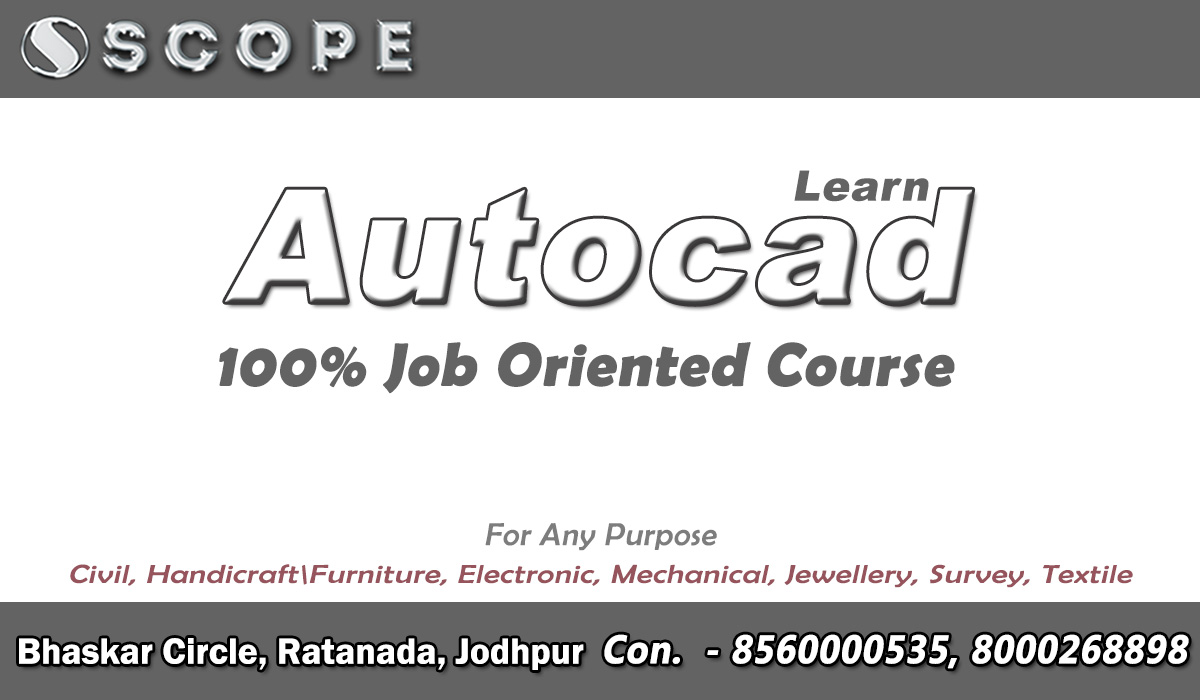 Scope - Join 3dsmax, Autocad, Handicraft and Furniture Design Course ...