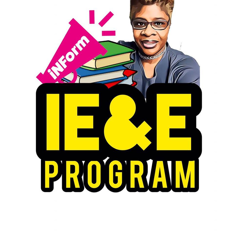 To Inform. Educate and Entertain - IEE Show