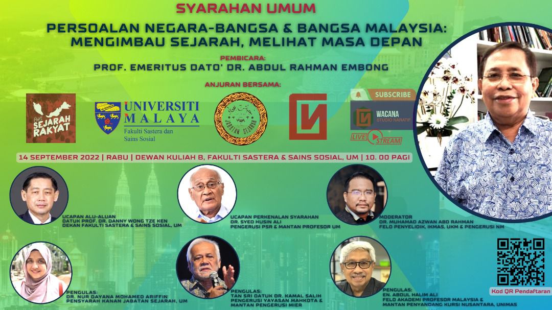 Siri Syarahan Umum Pusat Sejarah Rakyat bersama Prof. Emeritus Dato Dr ...