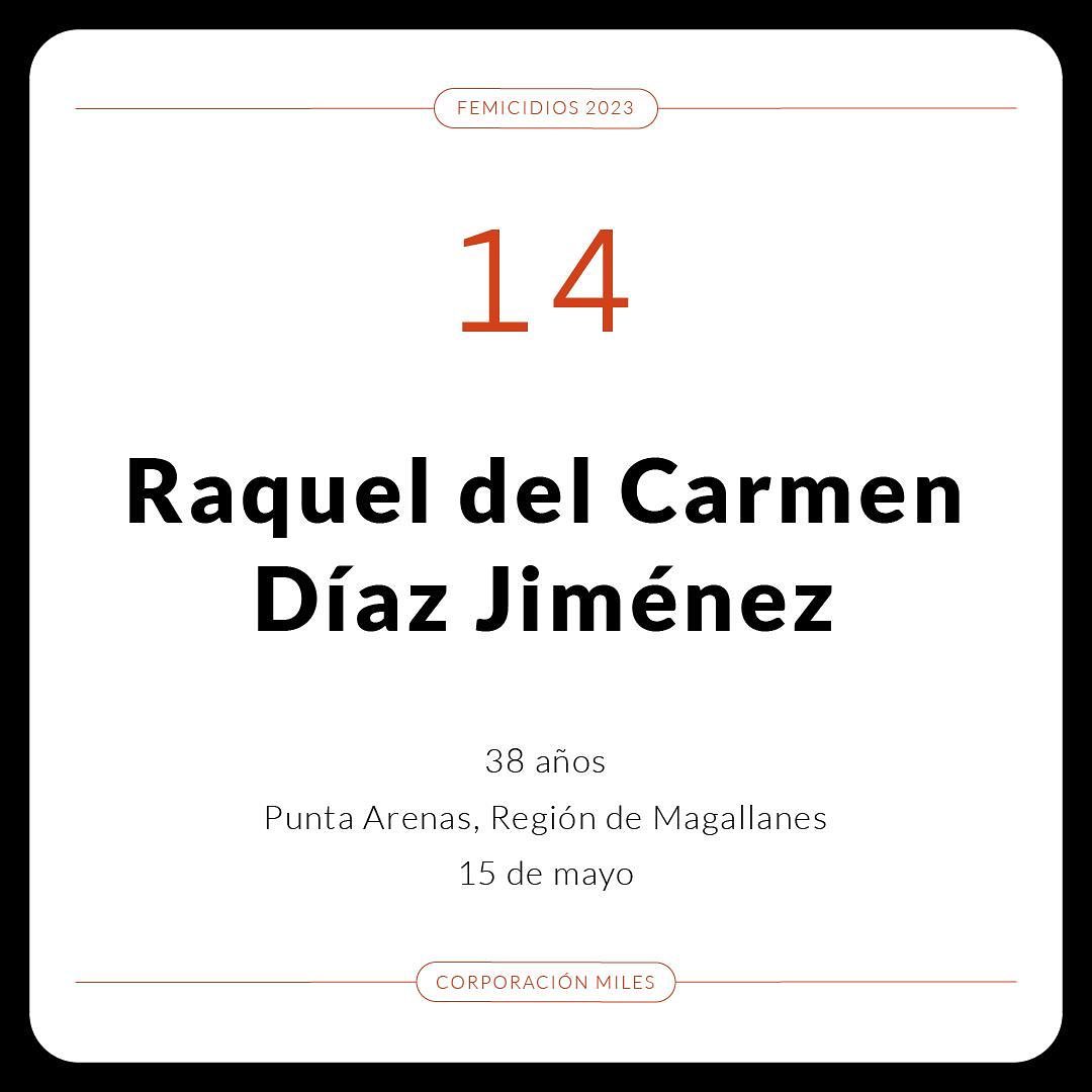 Miles Chile - Raquel del Carmen Díaz Jiménez era intensamente buscada ...