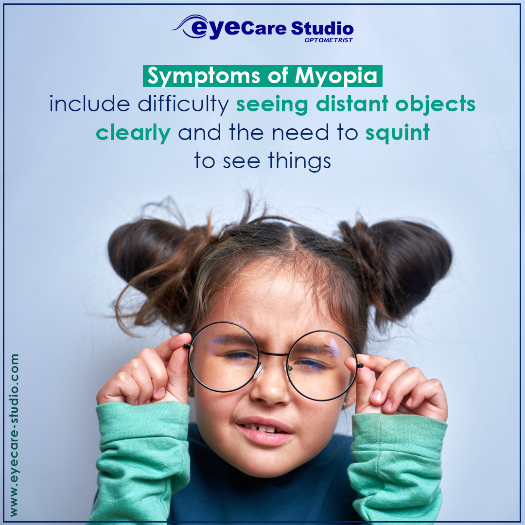 Eyecare Studio Optometrist - Showing signs of Myopia? Do Not Fear ...