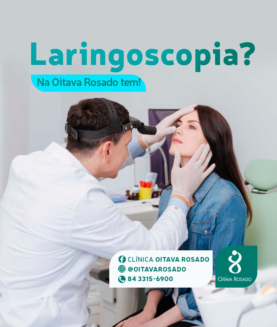 A Laringoscopia é o exame da... - Clinica Oitava Rosado | Facebook