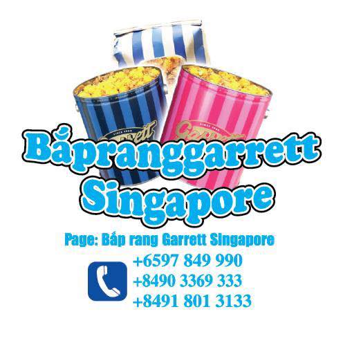 Bắp rang Garrett Singapore... - Bắp rang Garrett Singapore