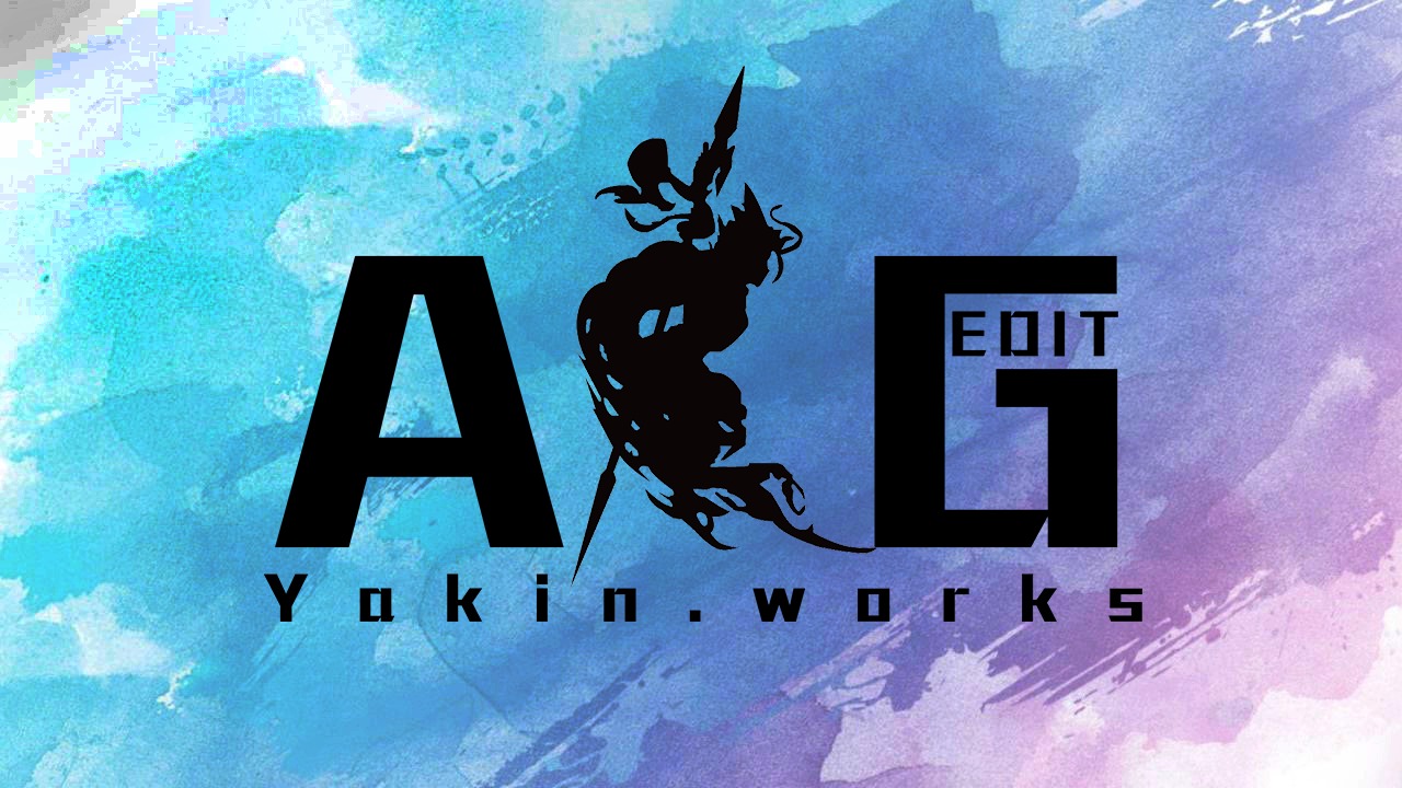 Yakin亞金。ACG EDIT
