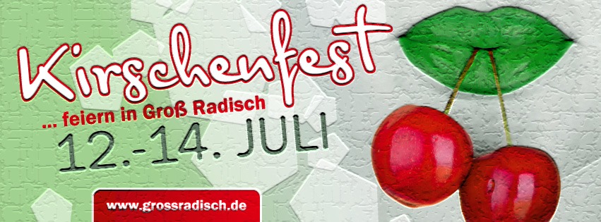 Kirschenfest Groß Radisch | Groß Radisch