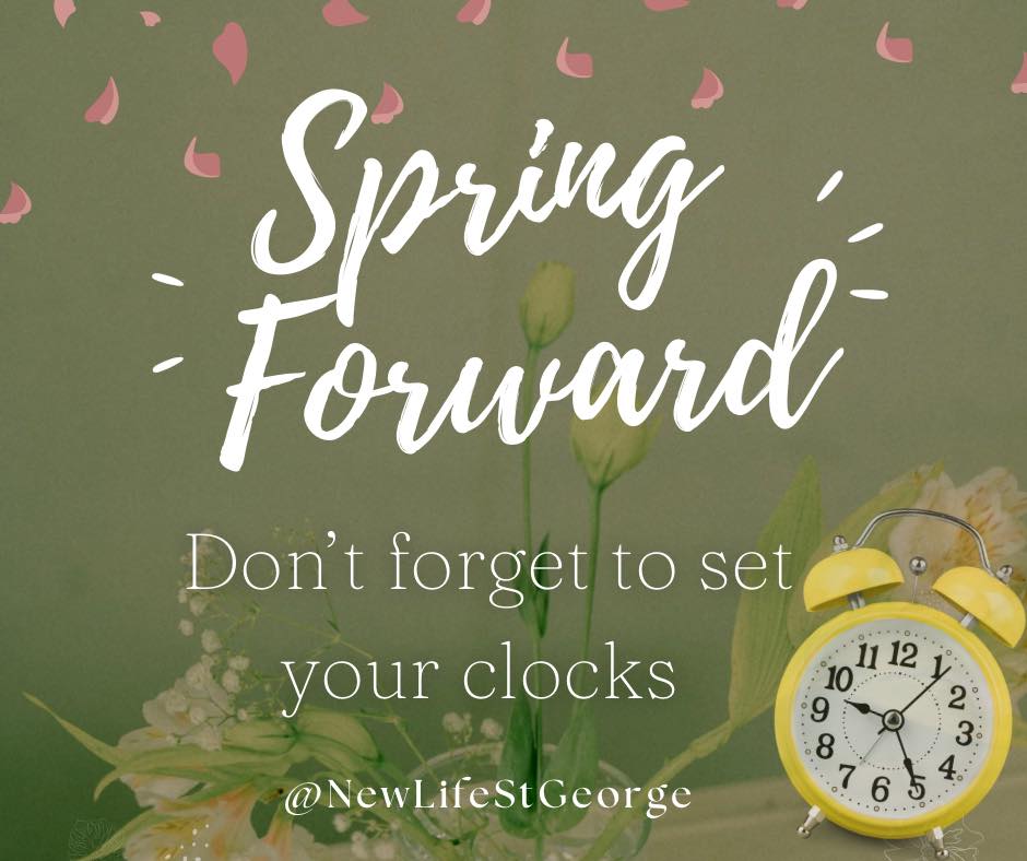 SPRING FORWARD!!!! Don’t... - New Life Christian Center | Facebook