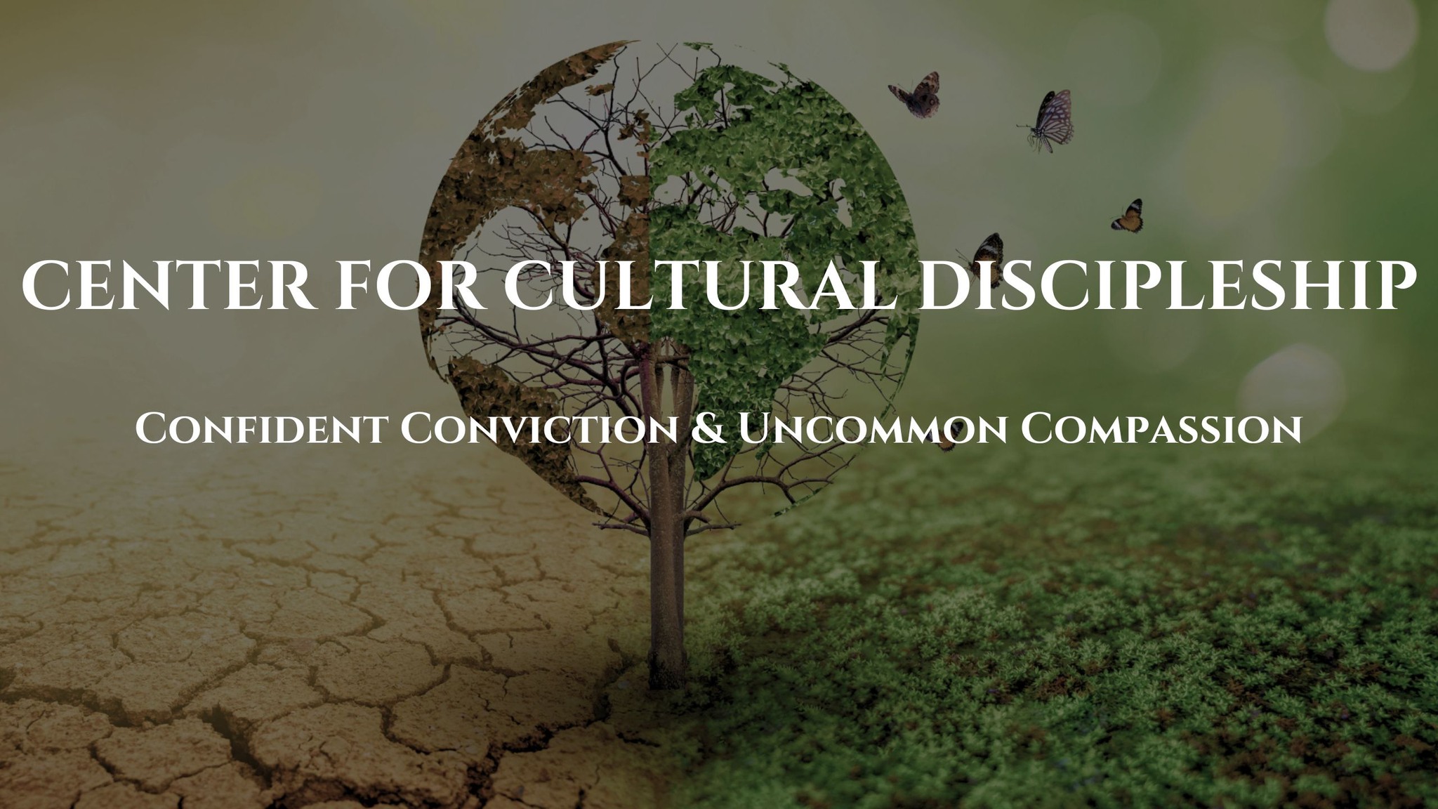 Center for Cultural Discipleship