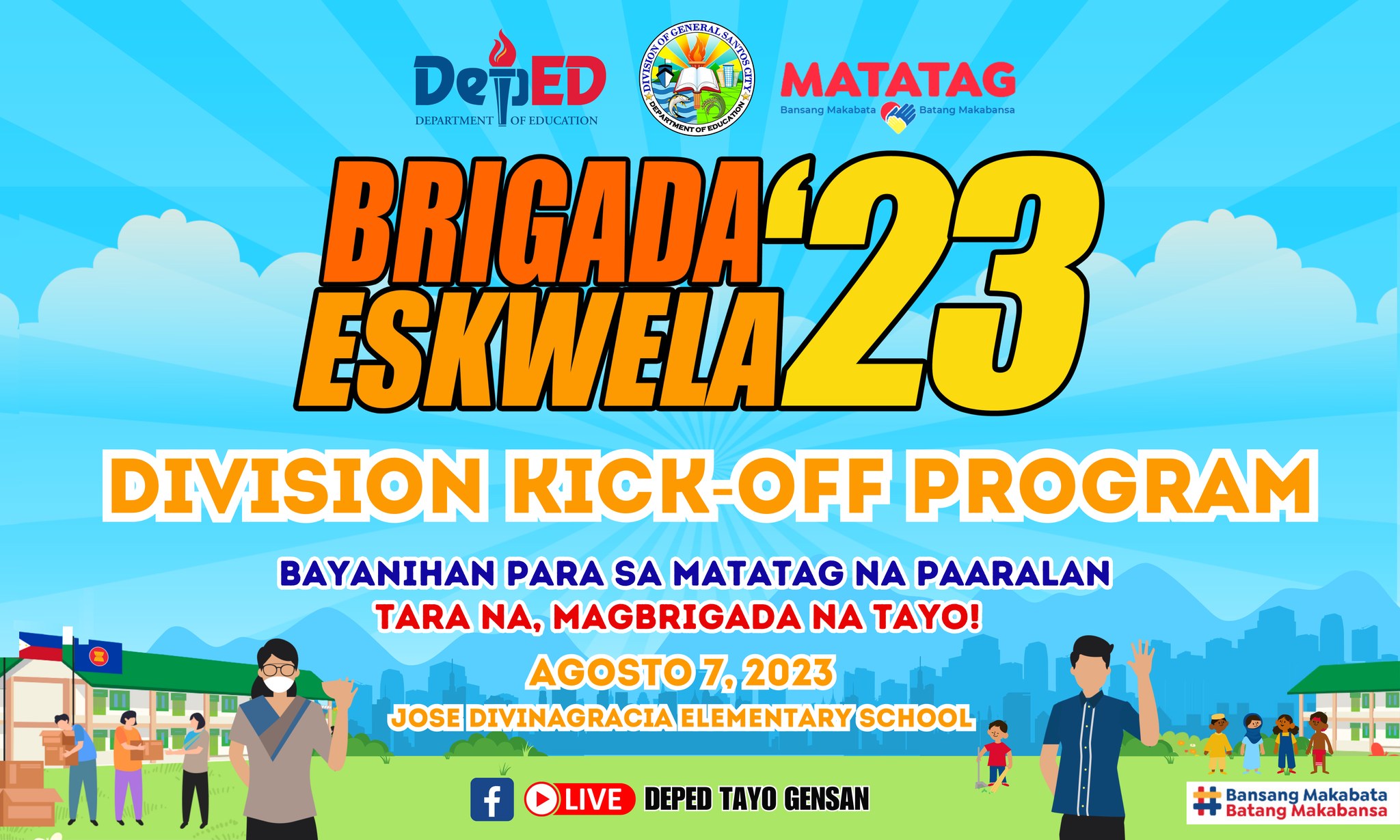 📣🏫 SAVE THE DATE: August 7, 2023,... - DepEd Tayo Labangal ES