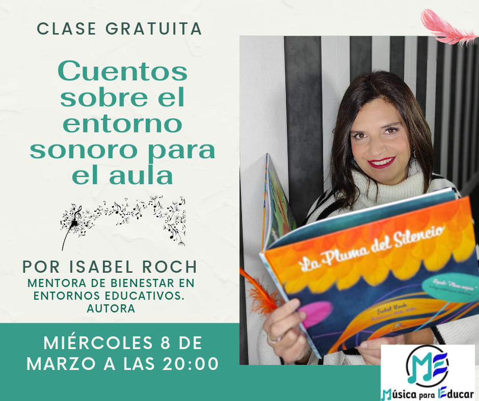 Si eres maestr@, esto... - Música para Educar por Isabel Roch