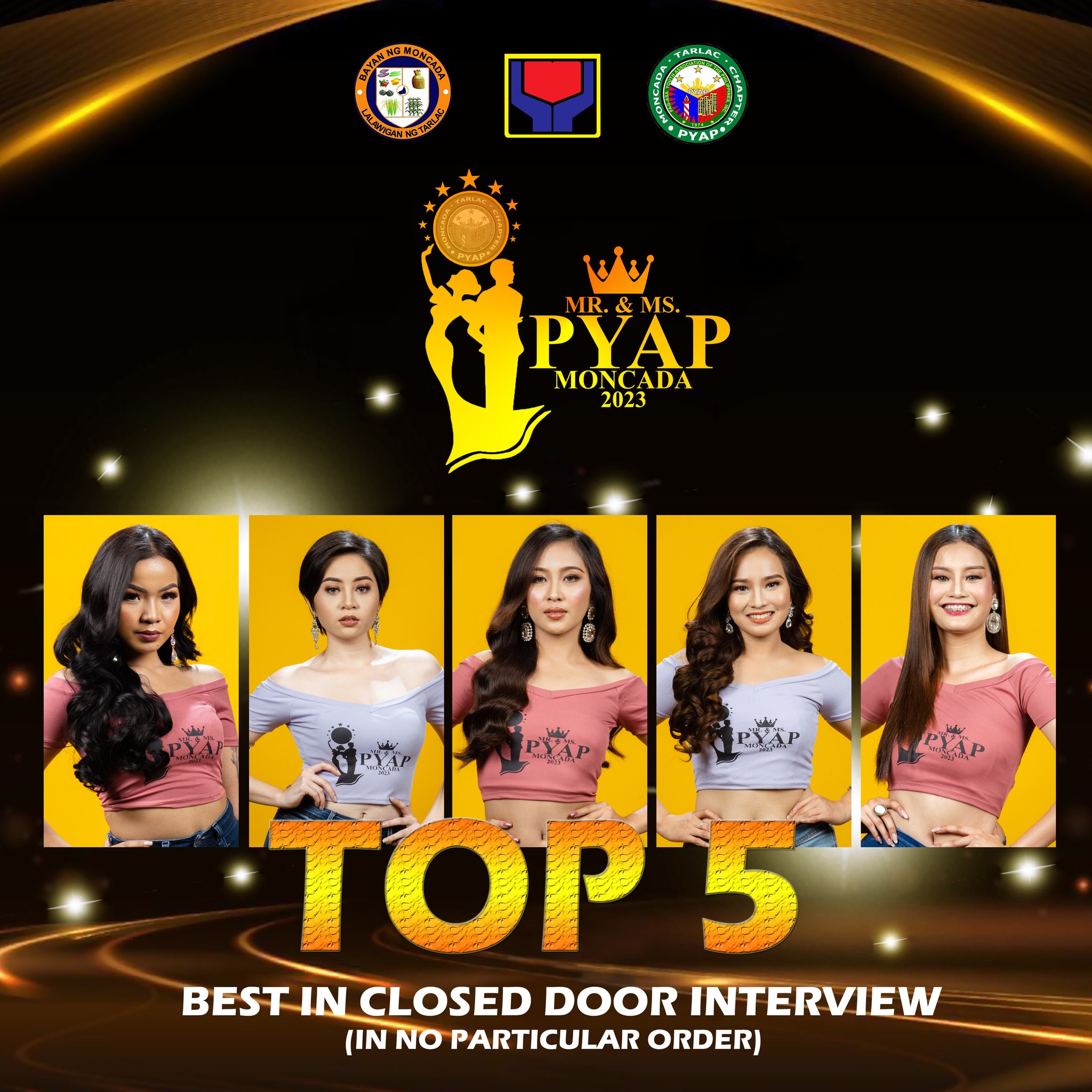 PYAP Moncada - MISS PYAP MONCADA 2023 TOP 5 BEST IN CLOSED... | Facebook