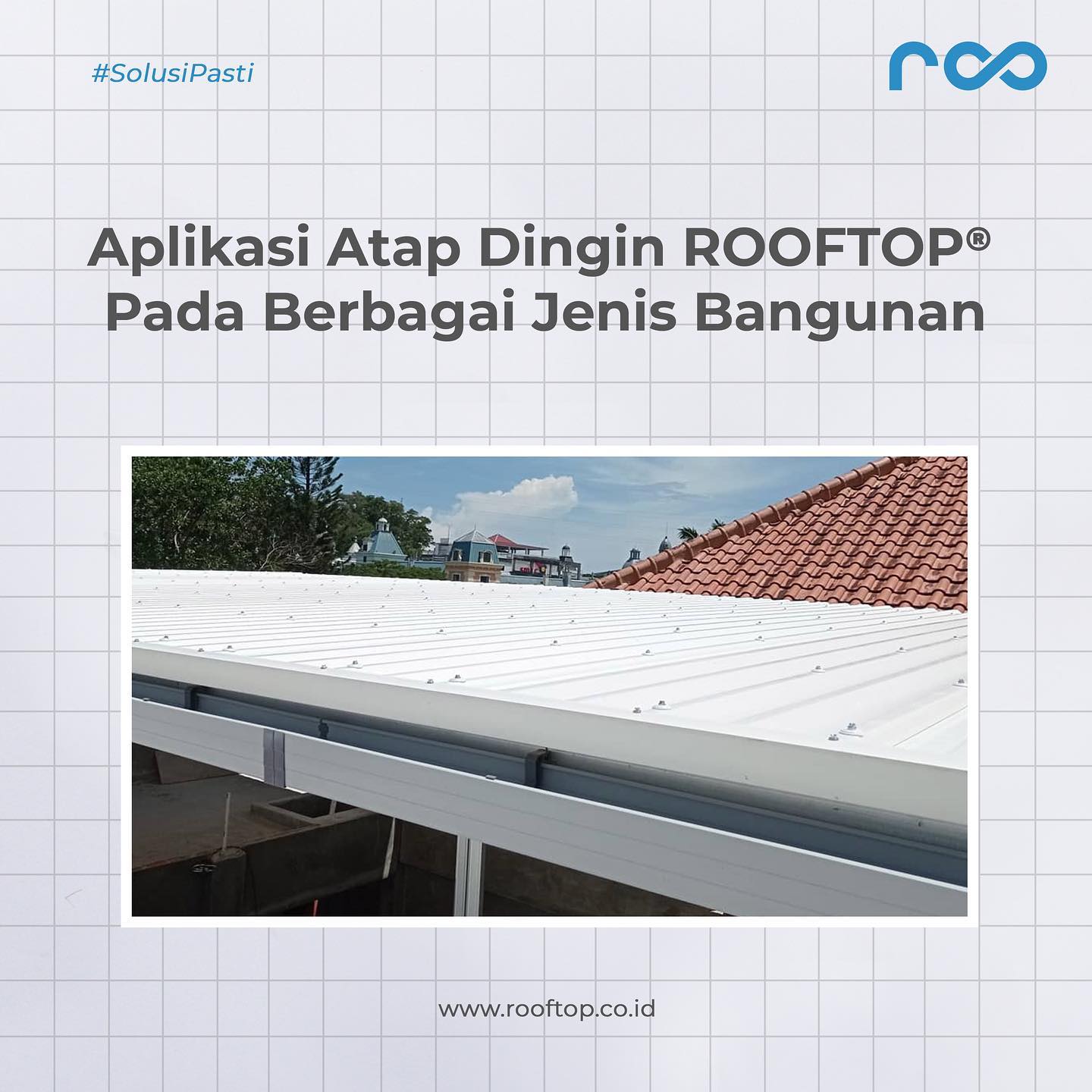 Atap dingin ROOFTOP cocok untuk... - Atap Dingin Rooftop | Facebook