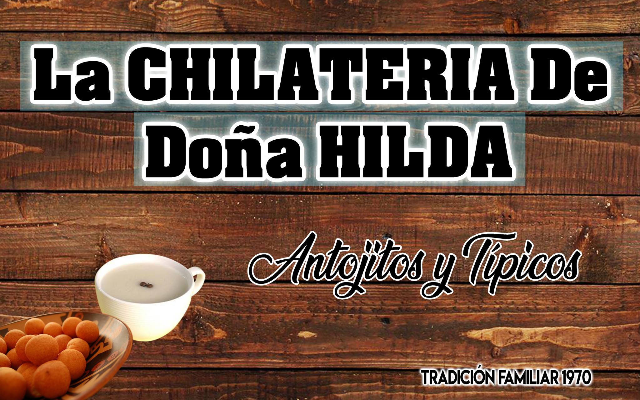Chilater... - Chilateria los Morrito/Comida Tipica El Salvador