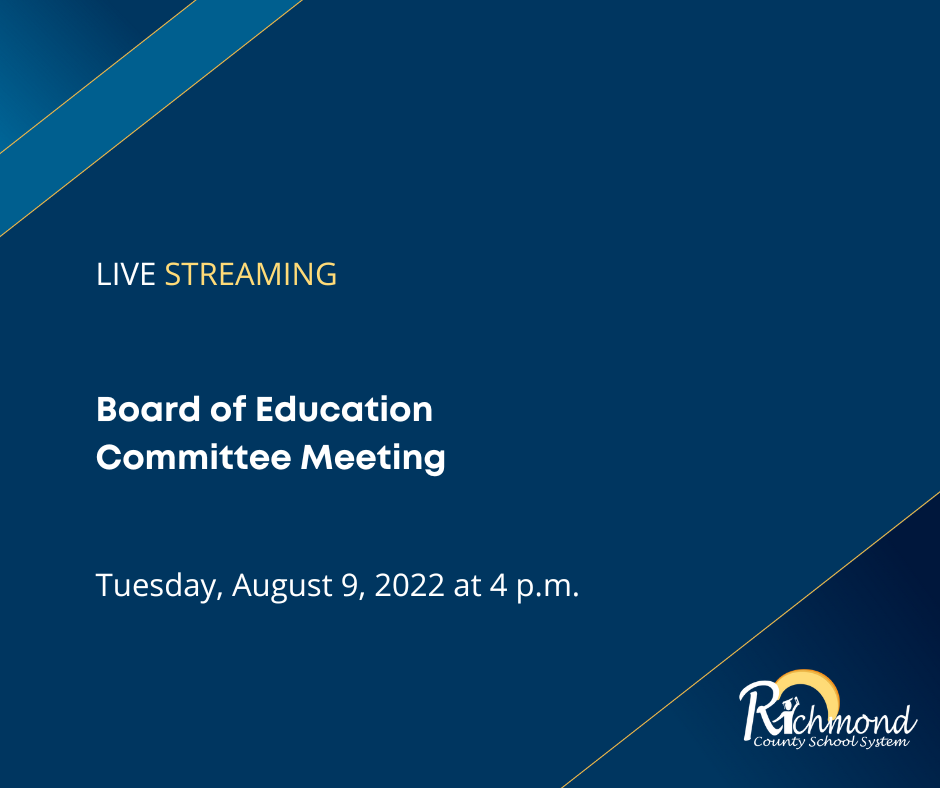 The Board of Education... - Richmond County School System