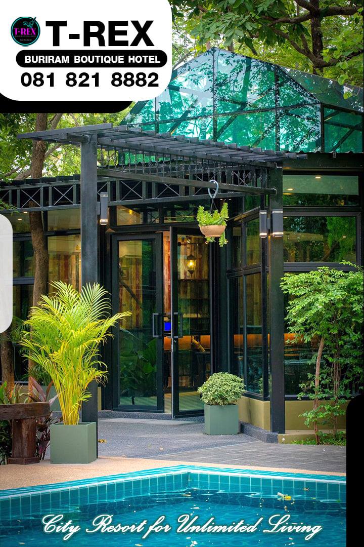 T-REX BURIRAM BOUTIQUE... - T-REX BURIRAM BOUTIQUE HOTEL | Facebook