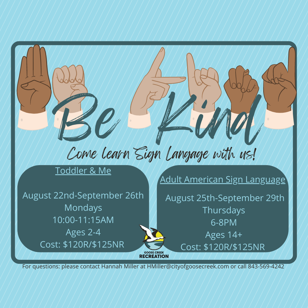 City - 🤟Sign Language is for #EVERYONE! 📍Goose Creek Community Center 💰 ...