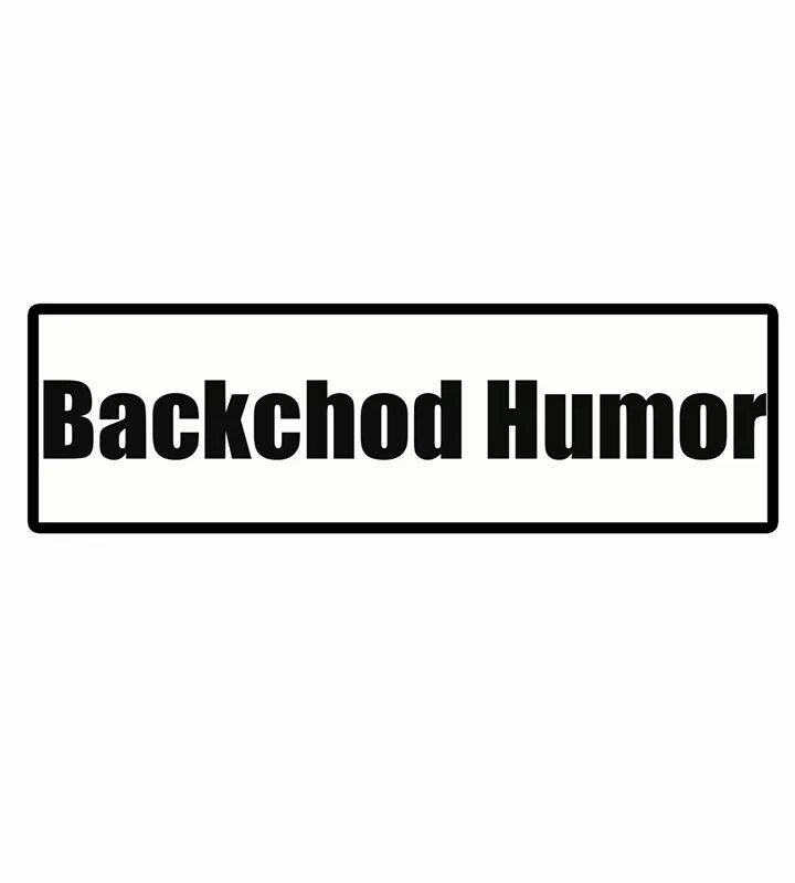 Backchod Humor | New Delhi