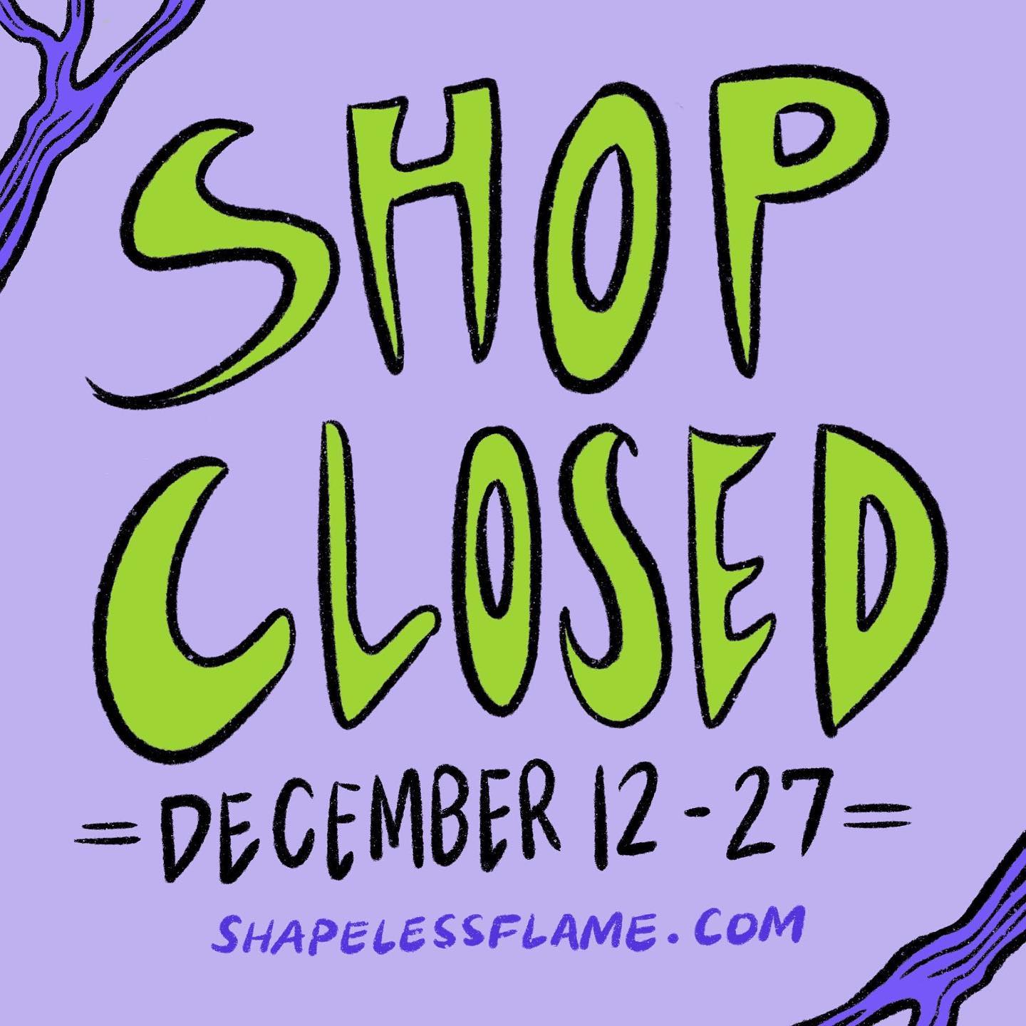 Shapelessflame - Hey, friends! I am closing my online shop...