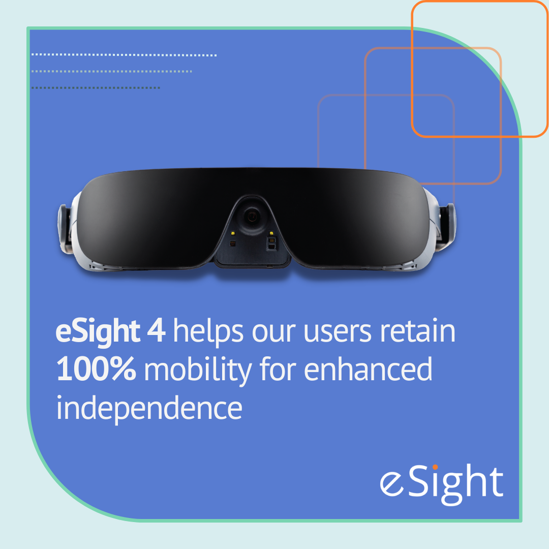 eSight - With eSight 4, users are now able to retain 100% mobility for ...