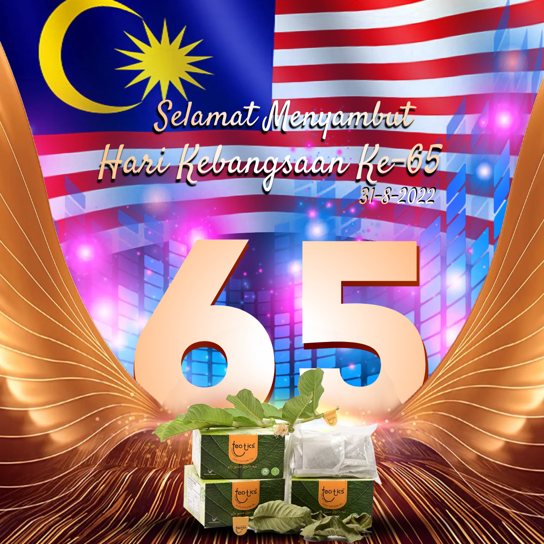 Merdeka! 🇲🇾 Merdeka! 🇲🇾 Merdeka!... - Teatics Guava Leaf Tea | Facebook