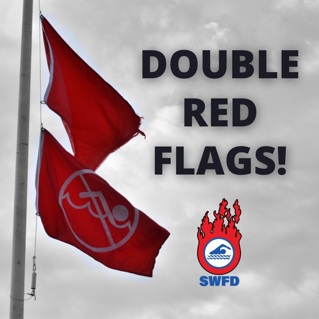 South - DOUBLE RED FLAGS! 4/30/23 SWFD Beach Safety is changing beach ...