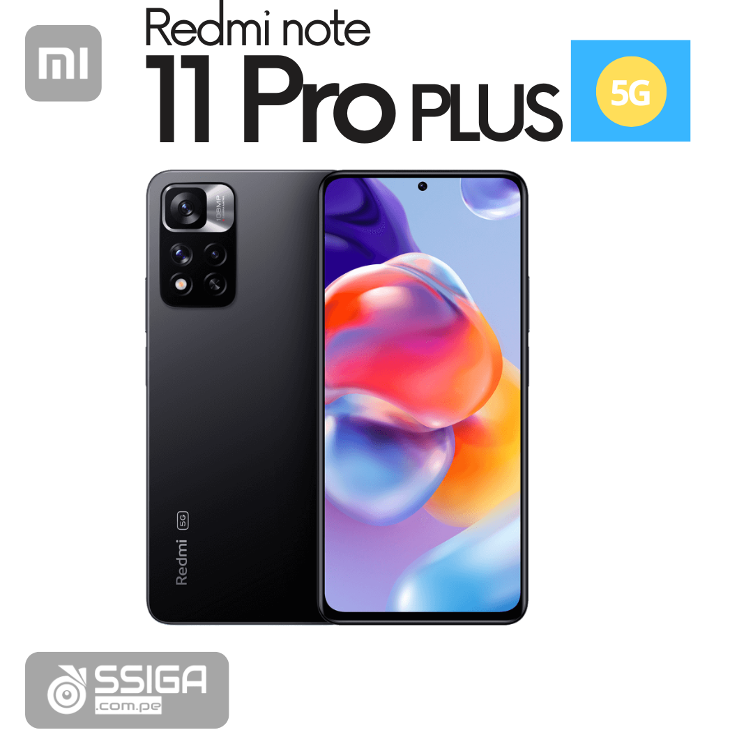 📱 Note 11 pro Plus 5G... - SSIGA Móviles Import Peru