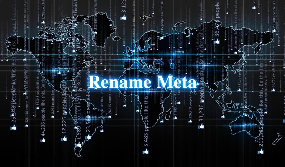 🌐Rename Meta🌏 | Facebook