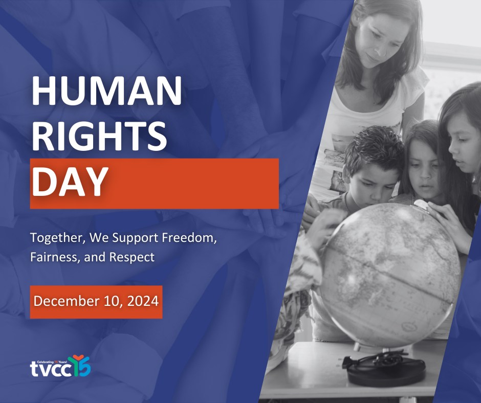Parent Mentors at TVCC - 🌍 Human Rights Day – December 10th 🌍 Today, we ...
