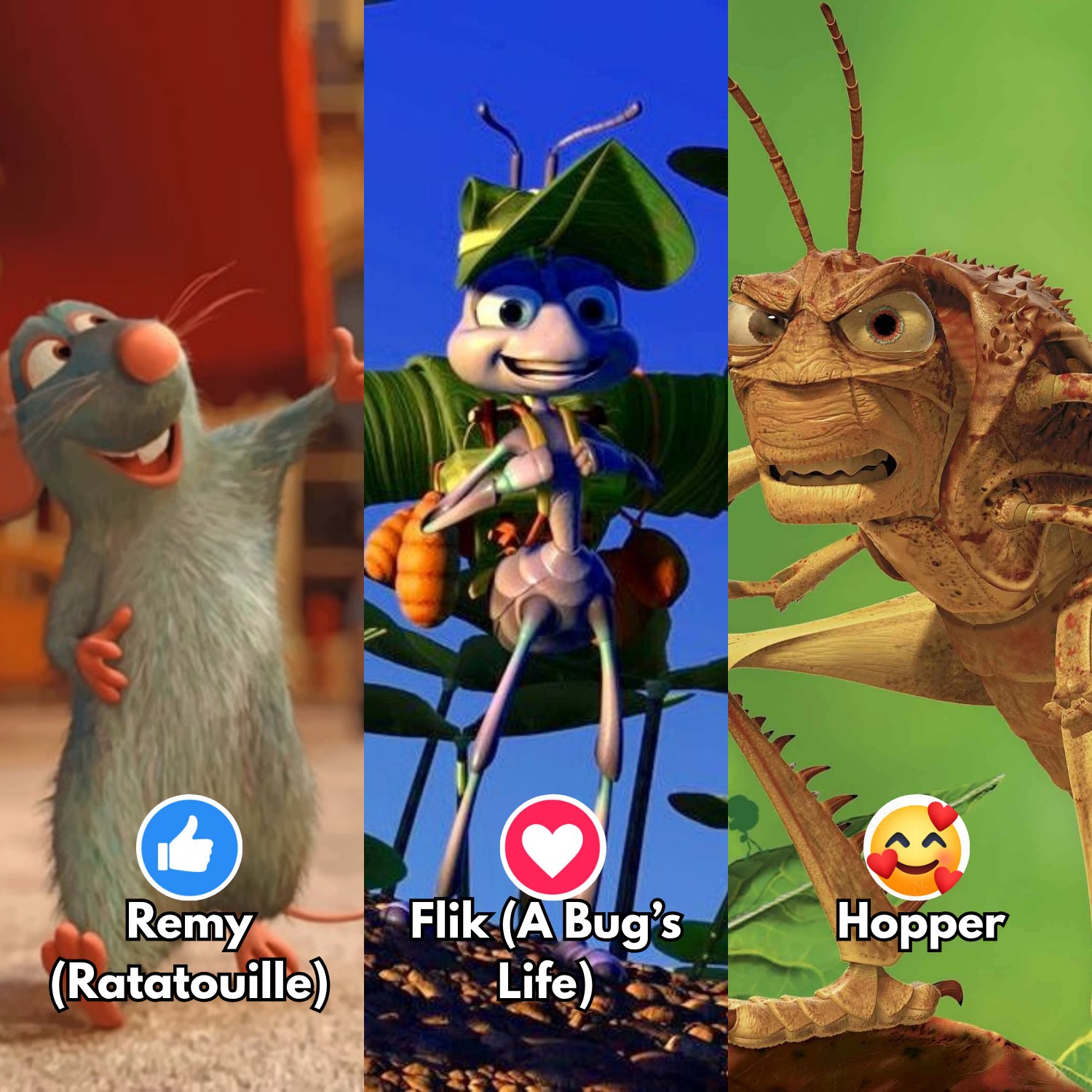 Remy (Ratatouille)👍// Flik (A Bug’s... - Viral Celebrities | Facebook