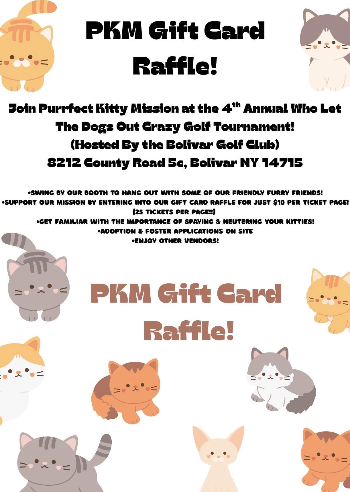 Purrfect Kitty Mission Gift Card Raffle!