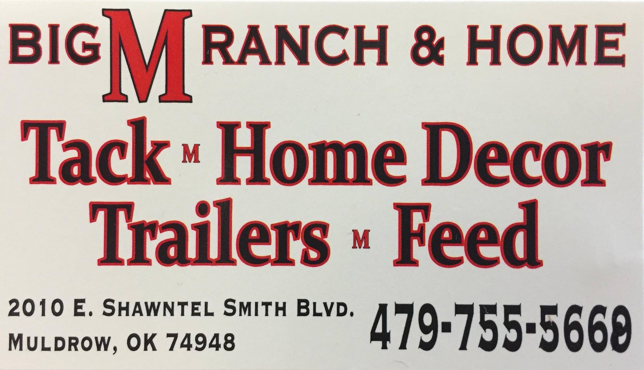Big M Ranch and Home | Muldrow OK
