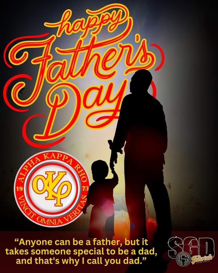 Happy Fathers Day sa mga magigiting na Ama ng ALPHA KAPPA RHO 🤟🏻🔥🐉 ...