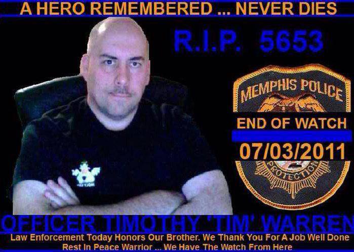 RIP Memphis Police Officer Timothy Warren