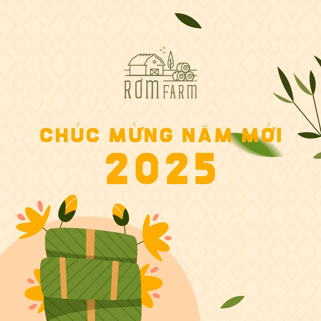RƠM Farm - ☘️RƠM FARM CHÚC MỪNG NĂM MỚI 2025 “Thành công... | Facebook