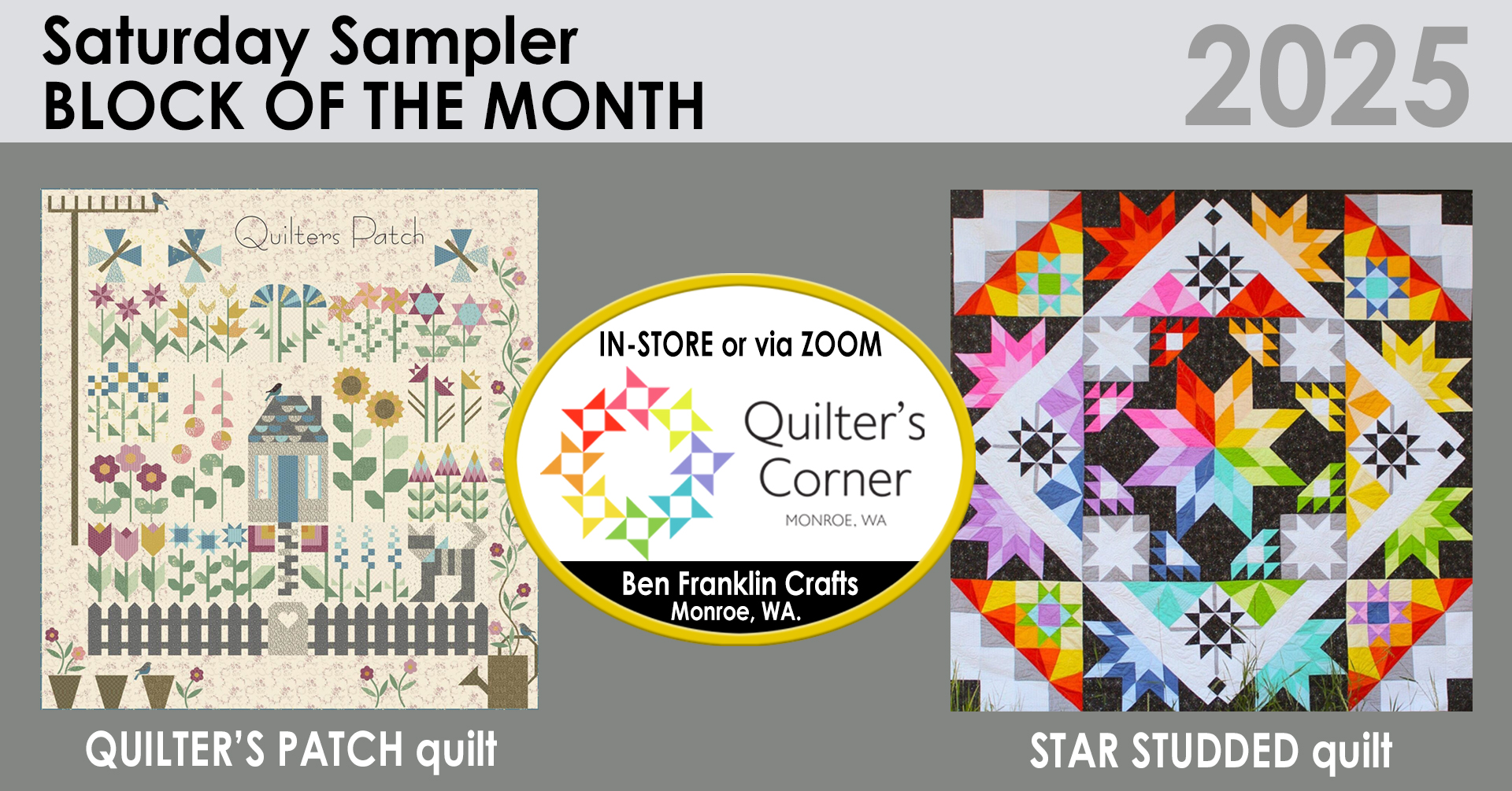 Saturday Sampler Block of the Month 2025 (In-Store or via ZOOM)
