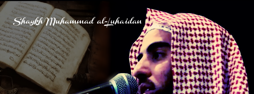 Shaykh Muhammad Al- Luhaidan