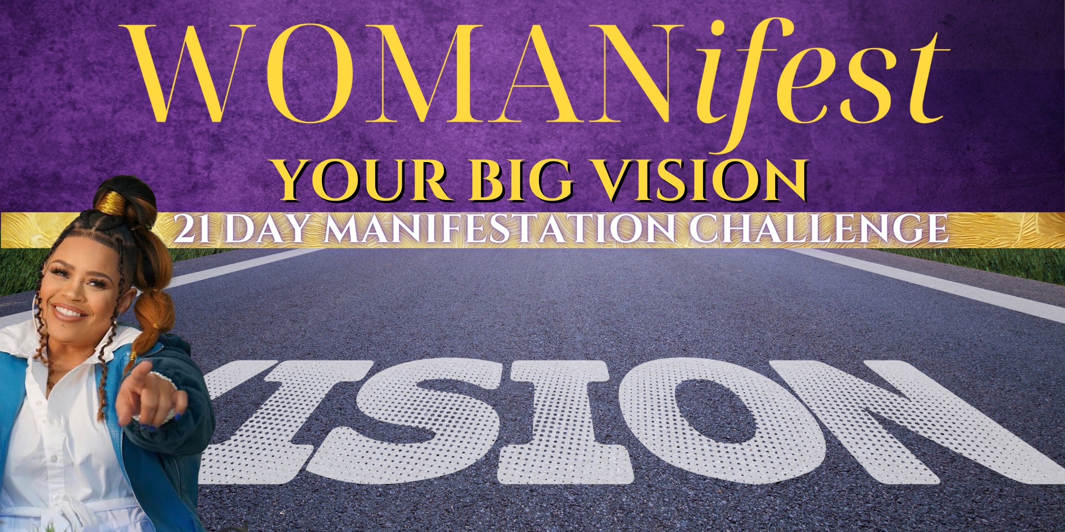 Womanifest Your BIG Vision Manifestation Challenge | Facebook