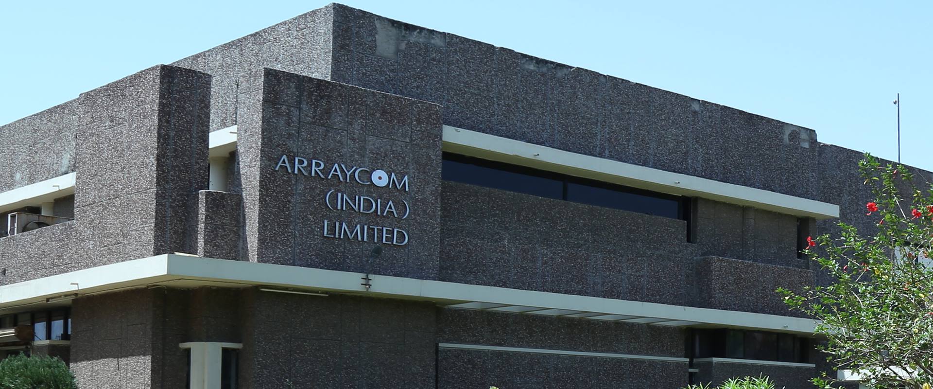Arraycom India Ltd | Gandhinagar