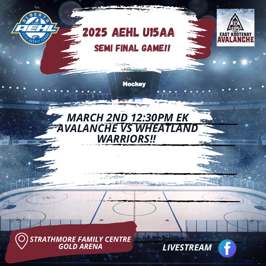 The U15 EK... - East Kootenay U15 Avalanche 2024-2025 | Facebook