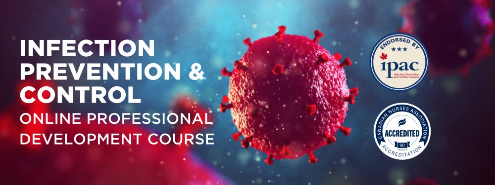 Queen's Infection Prevention & Control Online PD Course | Kingston ON